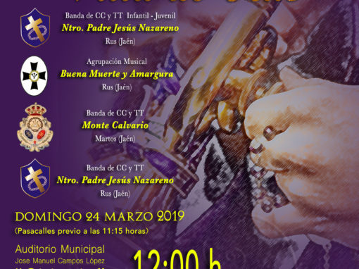 XVIII Certamen de Pasión de Bandas de CC y TT “Villa de Rus”