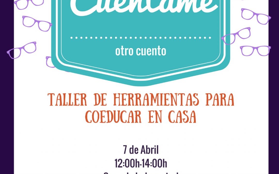 Taller de Herramientas para coeducar en casa