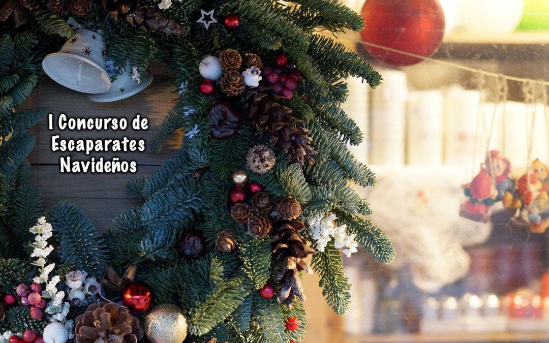 I Concurso de Escaparates Navideños