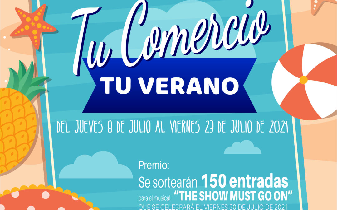 Campaña Tu pueblo, Tu comercio Tu verano