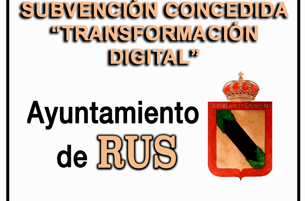 ANUNCIO: Subvención Concedida «Transformación Digital»