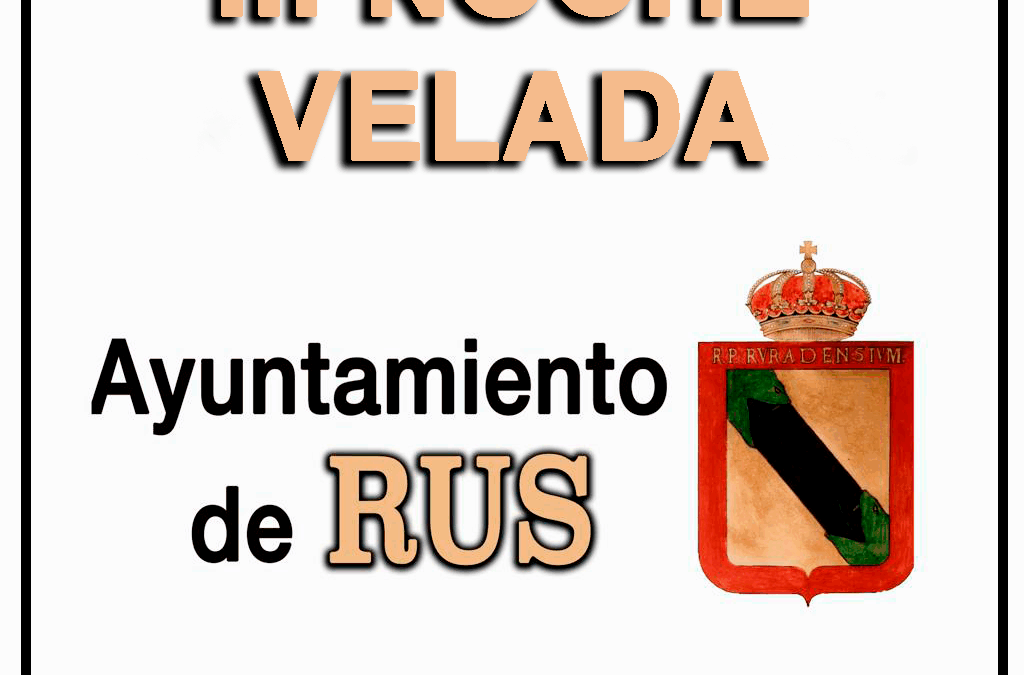 III NOCHE VELADA