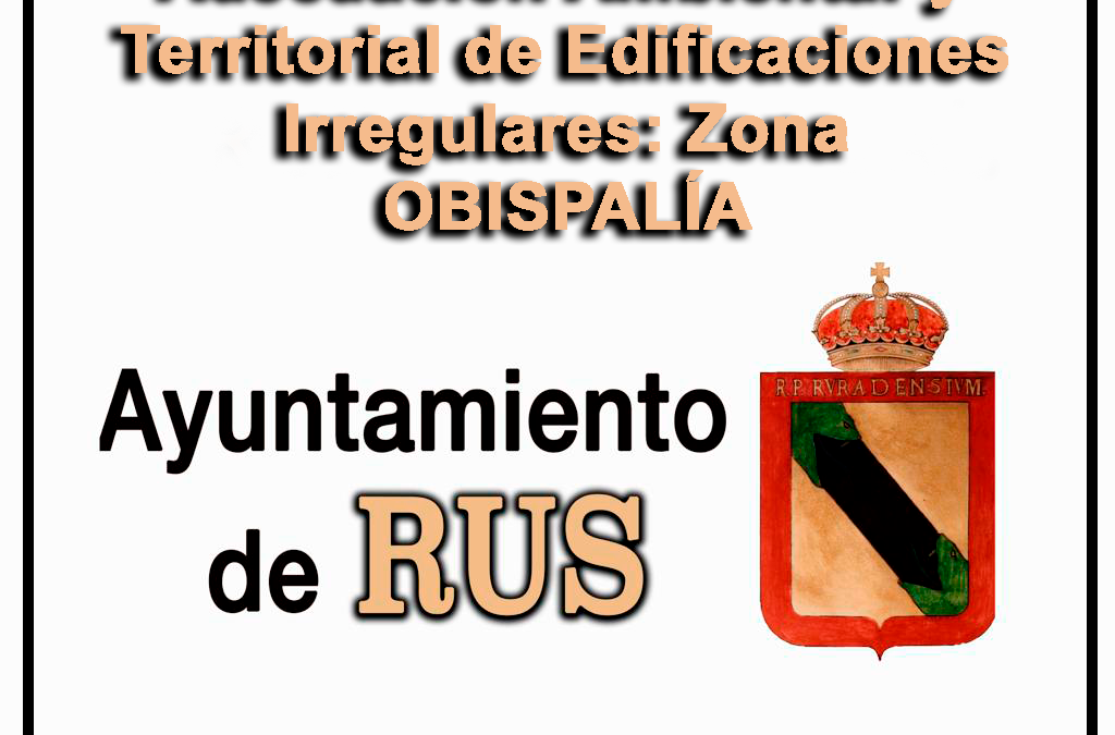 ANUNCIO:  Plan Especial de  Adecuación Ambiental y  Territorial de Edificaciones  Irregulares: Zona  OBISPALÍA
