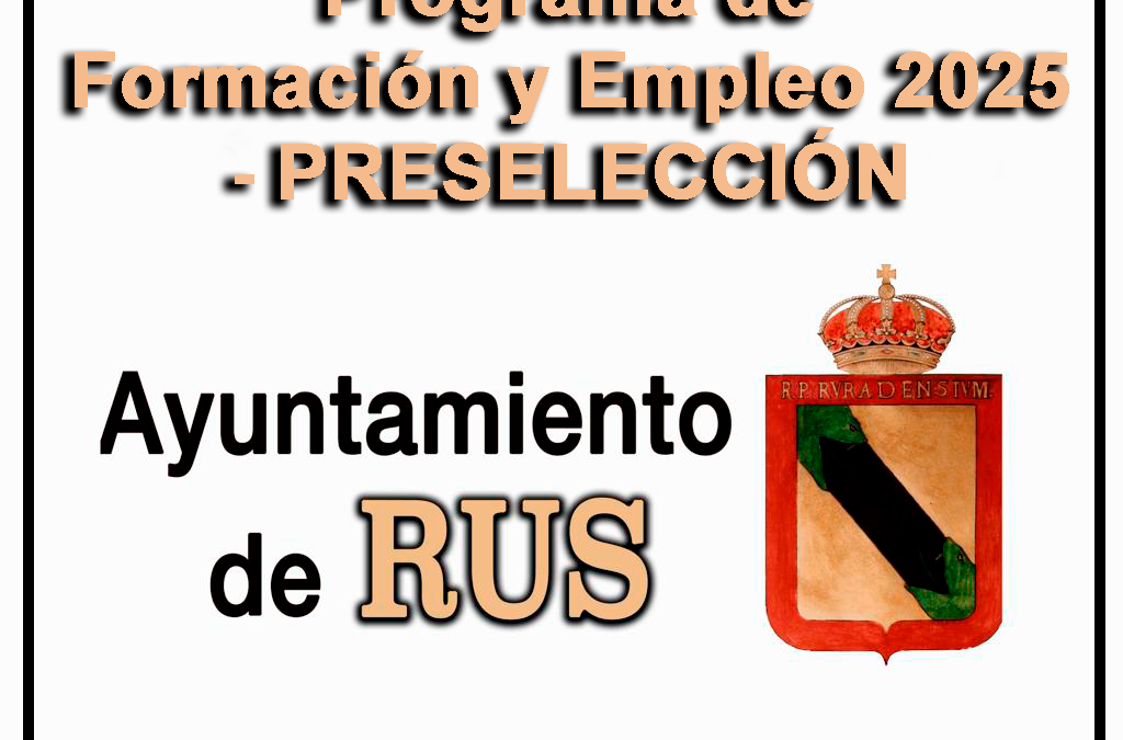 RESOLUCIÓN: Programa de Formación y Empleo 2025 – PRESELECCIÓN