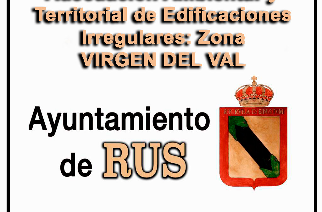 ANUNCIO:  Plan Especial de  Adecuación Ambiental y  Territorial de Edificaciones  Irregulares: Zona VIRGEN DEL VAL